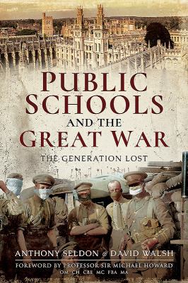 Public Schools and the Great War: The Generatio... 1526739895 Book Cover
