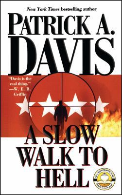A Slow Walk to Hell 1451613067 Book Cover