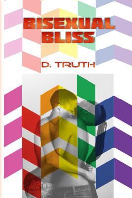 Bisexual Bliss 0989017893 Book Cover