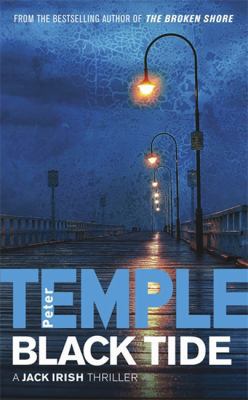 Black Tide: A Jack Irish Thriller 1847242979 Book Cover