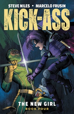 Kick-Ass: The New Girl Volume 4 1534317082 Book Cover