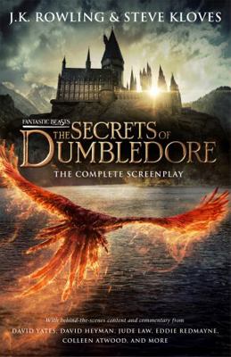 Fantastic Beasts: The Secrets of Dumbledore - T... 1408717433 Book Cover