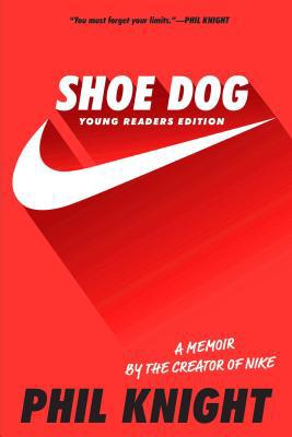 Shoe Dog: A Memoir by the Creator of Nike 1534401199 Book Cover
