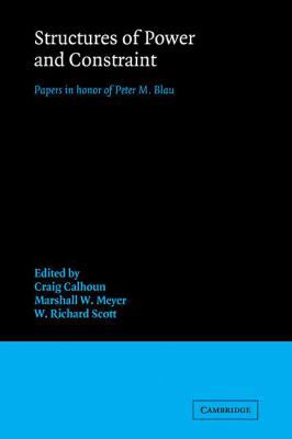 Structures of Power and Constraint: Papers in H... 0521113164 Book Cover