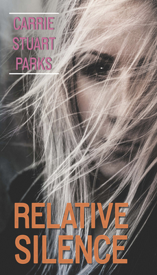 Relative Silence [Large Print] 1432883038 Book Cover