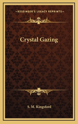 Crystal Gazing 1168646677 Book Cover