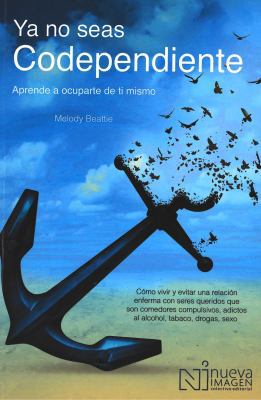 YA No Seas Codependiente (Codependent No More):... [Spanish] 6075500502 Book Cover