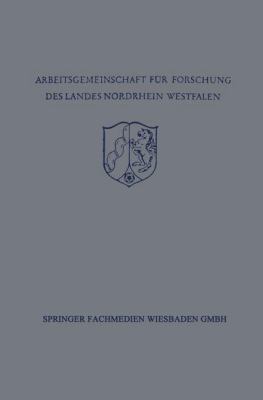 Festschrift Der Arbeitsgemeinschaft Für Forschu... [German] 3663005240 Book Cover