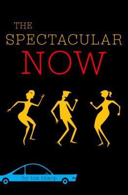 The Spectacular Now 0375951792 Book Cover