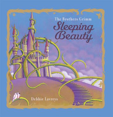 Sleeping Beauty (Classic Fairy Tales) 1605370576 Book Cover