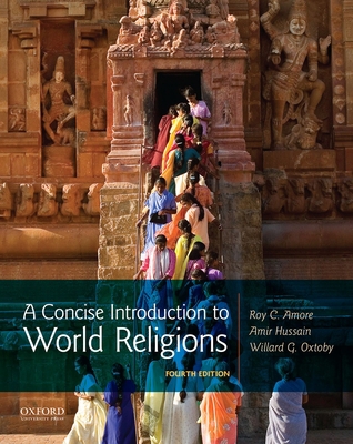 A Concise Introduction to World Religions 0190919027 Book Cover