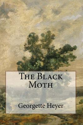 The Black Moth 1500412023 Book Cover