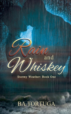 Rain and Whiskey            Book Cover