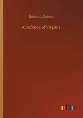 A Defence of Virginia 3752343052 Book Cover