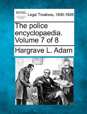 The Police Encyclopaedia. Volume 7 of 8 1240125798 Book Cover