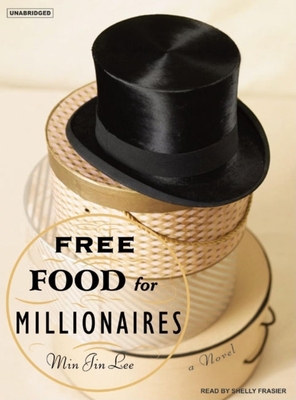 Free Food for Millionaires 1400104602 Book Cover