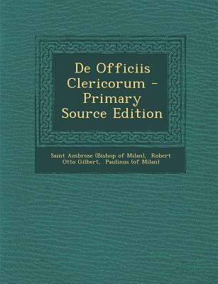 de Officiis Clericorum - Primary Source Edition [Latin] 1294915371 Book Cover