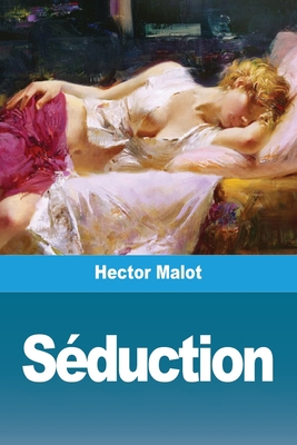 Séduction [French] 3967876896 Book Cover