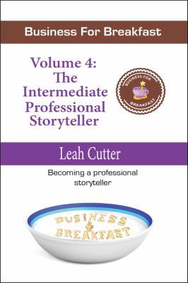 Business for Breakfast, Volume 4: The Intermedi... 1943663122 Book Cover