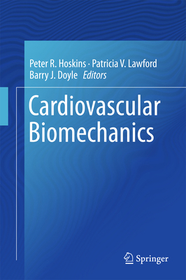 Cardiovascular Biomechanics 3319464051 Book Cover