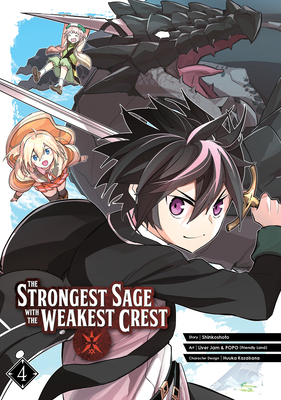The Strongest Sage with the Weakest Crest 04 1646090462 Book Cover