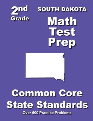 South Dakota 2nd Grade Math Test Prep: Common C... 1502832984 Book Cover