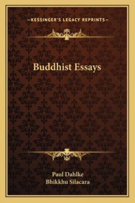 Buddhist Essays 1162971096 Book Cover