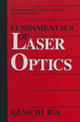 Fundamentals of Laser Optics 1461360579 Book Cover