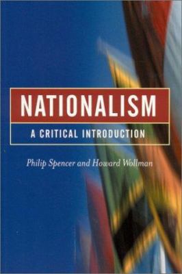 Nationalism: A Critical Introduction 0761947205 Book Cover