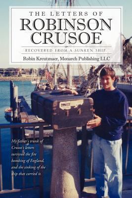 The Letters of Robinson Crusoe 1612154727 Book Cover