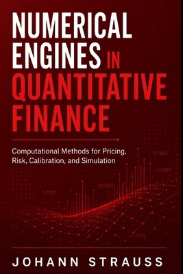 Numerical Engines in Quantitative Finance: Comp... B0H18PTYSP Book Cover
