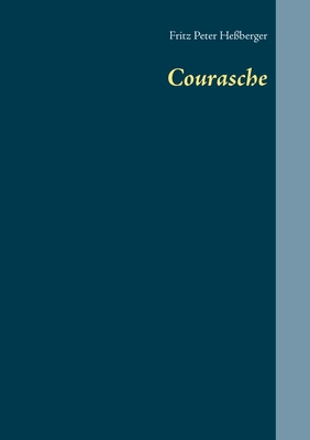 Courasche [German] 375042165X Book Cover