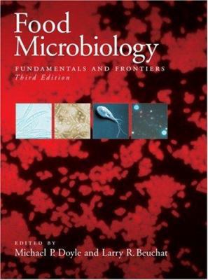 Food Microbiology: Fundamentals and Frontiers 1555814077 Book Cover