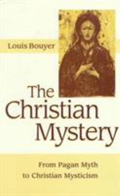 The Christian Mystery 187900707X Book Cover