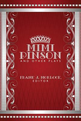 Mimi Pinson and Other Plays 1479400947 Book Cover