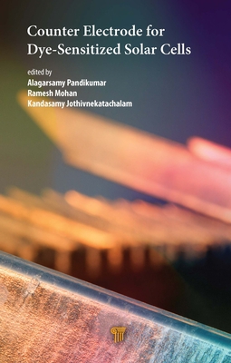 Counter Electrode for Dye‐sensitized Sola... 9814877387 Book Cover