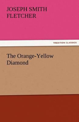 The Orange-Yellow Diamond 3842467206 Book Cover