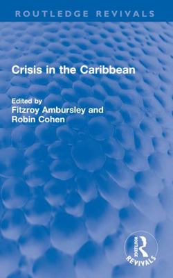 Crisis in the Caribbean 1032703504 Book Cover