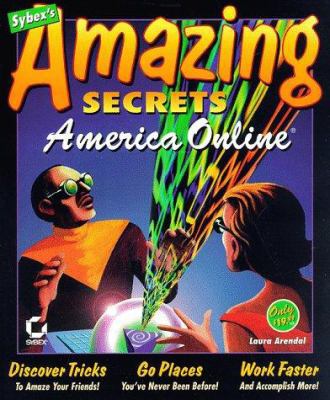 America Online Amazing Secrets 0782122299 Book Cover