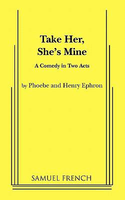 Take Her, She's Mine 0573691053 Book Cover