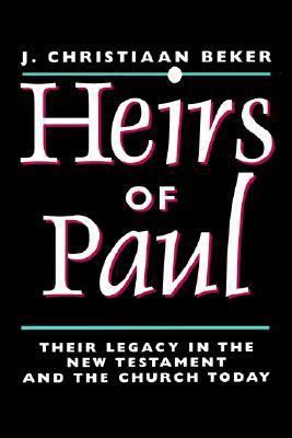 Heirs of Paul: Their Legacy in the New Testamen... 0802842569 Book Cover