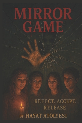 Mirror Game B0FQQ7XVMV Book Cover