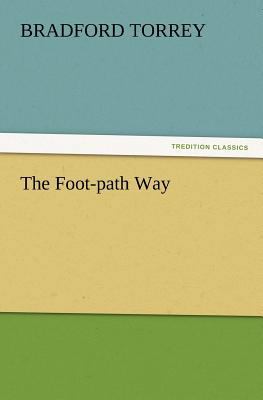 The Foot-Path Way 3847217038 Book Cover