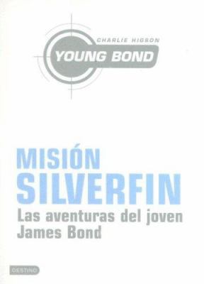 Mision Silverfin / Silverfin (Young Bond) (Span... 8408066005 Book Cover