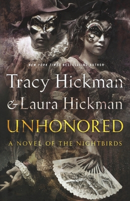 Unhonored: Book Two of the Nightbirds 1250811864 Book Cover