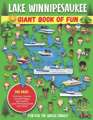 Lake Winnipesaukee Giant Book of Fun: Coloring ... B08LNH682L Book Cover