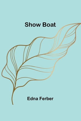 Show Boat 9357937439 Book Cover