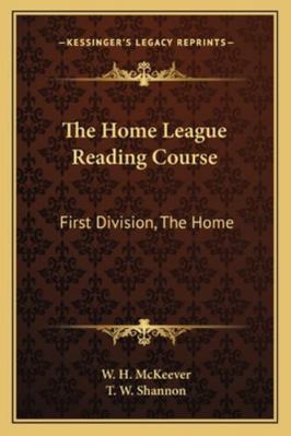 The Home League Reading Course: First Division,... 1163138304 Book Cover