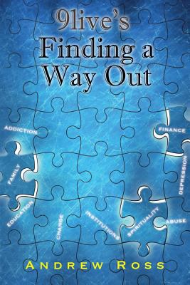 9live's "finding a Way Out" 1478336854 Book Cover