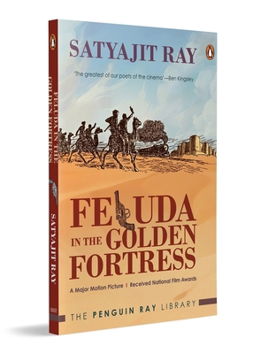 Feluda in the Golden Fortress: The Ultimate Fel... 0143456563 Book Cover